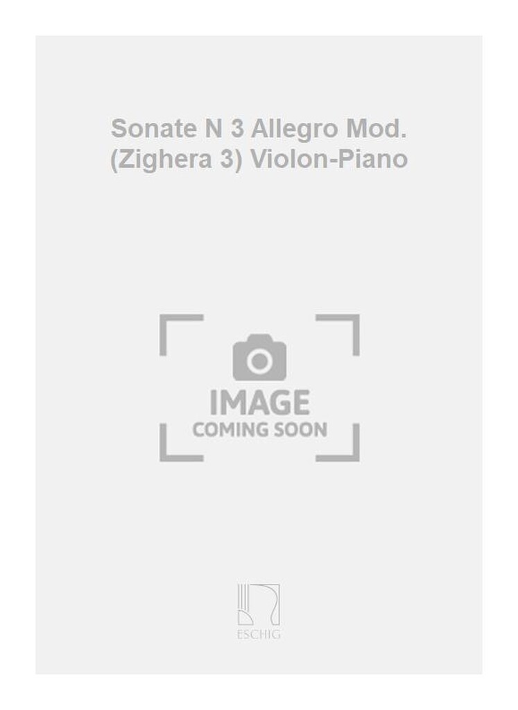 Sonate N 3 Allegro Mod. (Zighera 3) Violon-Piano